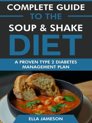 cover image of Complete Guide to the Soup & Shake Diet
